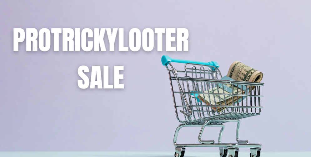 Protrickylooter Sale