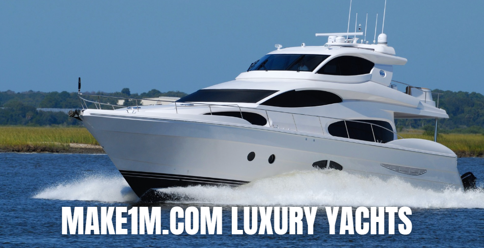 Make1m.com Luxury Yachts